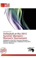 Volleyball at the 2012 Summer Olympics - Women's Tournament: (English)