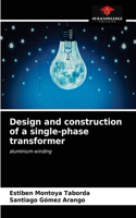 Design and construction of a single-phase transformer