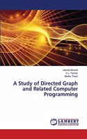 Study of Directed Graph and Related Computer Programming