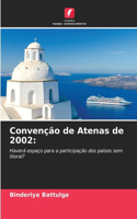 Convenção de Atenas de 2002