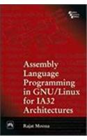 Assembly Language Programming In Gnu/Linux For Ia32 Architectures: Business Management