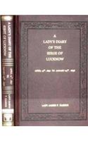A Lady's Diary of the Siege of Lucknow
