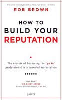 How to Build Your Reputation