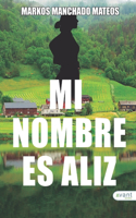 Mi nombre es Aliz