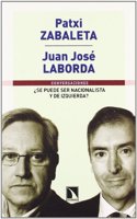 Â¿Se puede ser nacionalista y de izquierda? (Conversaciones) (Spanish Edition)