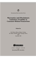 Warranties and Disclaimers Limitation of Liability in Consumer-Related Transactions