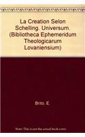 La Création selon Schelling. Universum