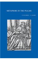Metaphors in the Psalms: (231 Bibliotheca Ephemeridum Theologicarum Lovaniensium)