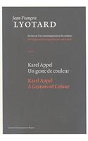 Karel Appel, a Gesture of Colour