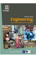Engineering: Issues, Challenges and Opportunities for Development UNESCO Report