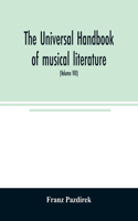Universal handbook of musical literature. Practical and complete guide to all musical publications (Volume VIII)