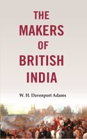 The makers of British India