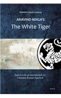 Aravind Adiga's 'The White Tiger' (ROMAN Critical Context)