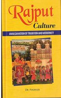 Rajput Culture (Amalgamation of Tradition and Modernity) (English)