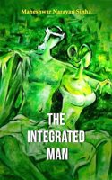The Integrated Man