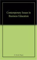 Contemporary Issues in Business Education
