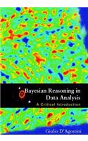 Bayesian Reasoning in Data Analysis: A Critical Introduction