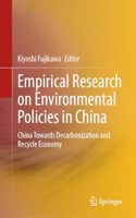 Empirical Research on Environmental Policies in China