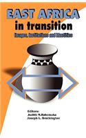 East Africa in Transition. Images, Institutions and Identities