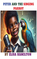 Peter and the Singing Parrot