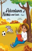 Adventures of Nemo and Cash