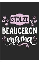 Stolze Beauceron Mama
