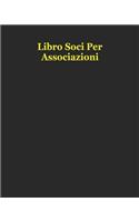 Libro Soci Per Associazioni - 100 pagine