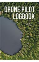 Drone Pilot Logbook: Complete UAS Safety & Flight Logbook for Drone Operators