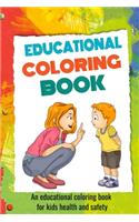 An Educational Coloring Book For Kids Health And Safety: Coloring Book Fruits A-Z For Preschool