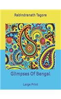 Glimpses Of Bengal