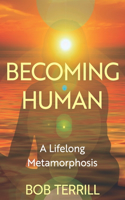 Becoming Human