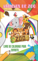 ANIMAUX DE ZOO - Livre De Coloriage Pour Enfants