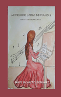 Mi Primer Libro de Piano 3