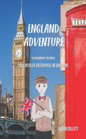 England Adventure