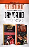Mediterranean Diet and Carnivore Diet