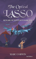 Optical Lasso: Beware of Neptune's Dark Side (2nd Edition)