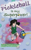 Pickleball is my superpower