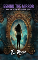 Behind the Mirror