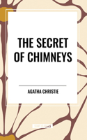 Secret of Chimneys