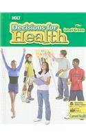 Decisions for Health: Student Edition Level Green 2009