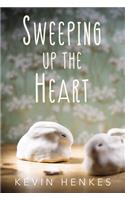 Sweeping Up the Heart