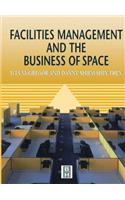 Facilities Management and the Business of Space