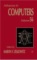 Advances in Computers: Volume 56