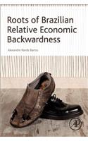 Roots of Brazilian Relative Economic Backwardness
