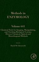 Chemical Tools for Imaging, Manipulating, and Tracking Biological Systems: Diverse Chemical, Optical and Bioorthogonal Methods