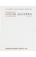 Student Solutions Manual for Elementary Linear Algebra with Applications