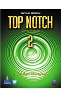 Top Notch 2 with Activebook, Mylab, and Workbook Pack