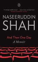 And Then One Day: A Memoir