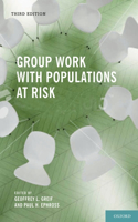 Group Work with Populations at Risk