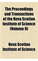 The Proceedings and Transactions of the Nova Scotian Institute of Science (Volume 9): (English)